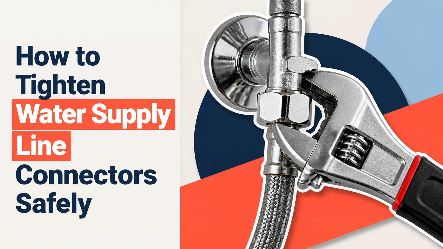 how to tighten water supply line connectors